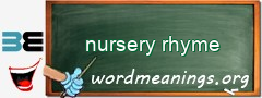 WordMeaning blackboard for nursery rhyme